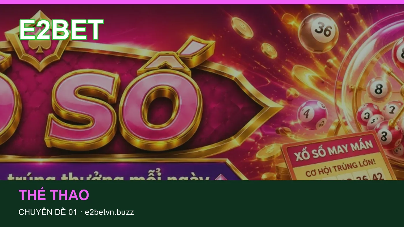 Dữ liệu trận đấu: những thuật ngữ cần hiểu khi tra cứu E2BET