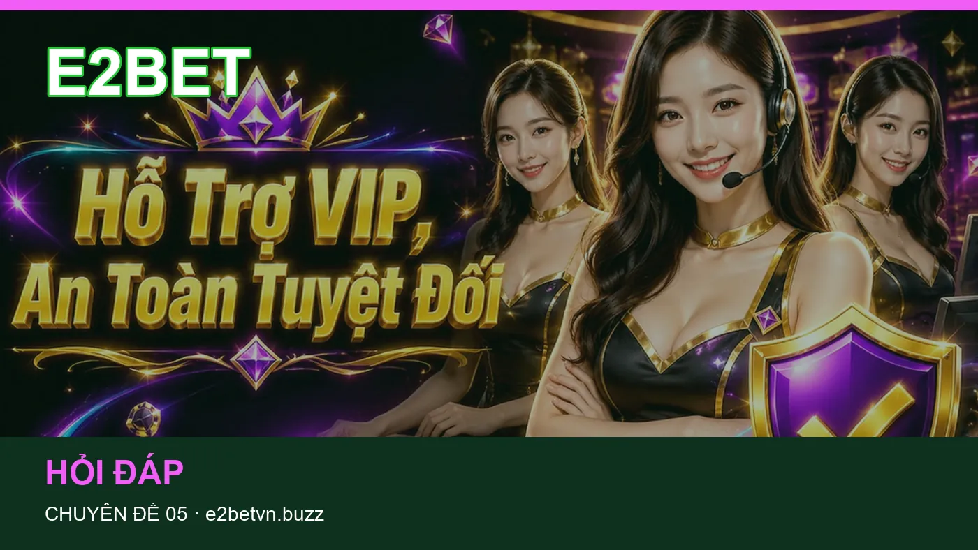 Hình minh họa bài viết E2BET